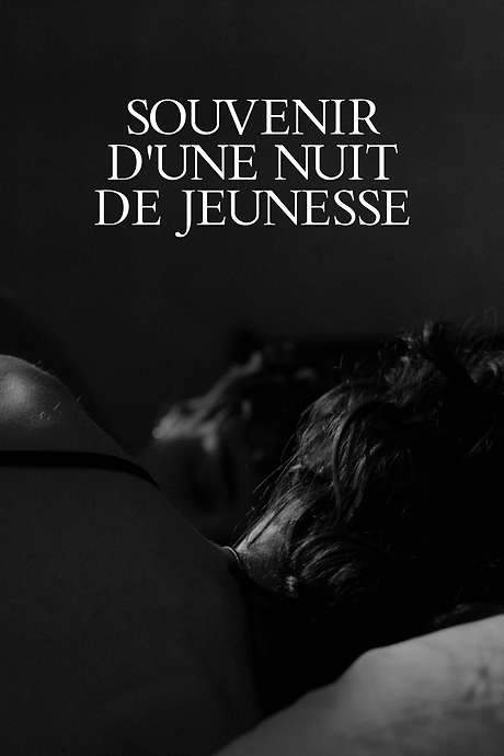Souvenir d’une Nuit de Jeunesse